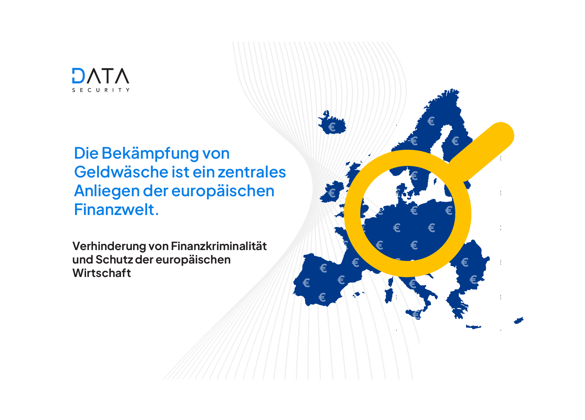 Überblick über die Geldwäschebekämpfung in der EU